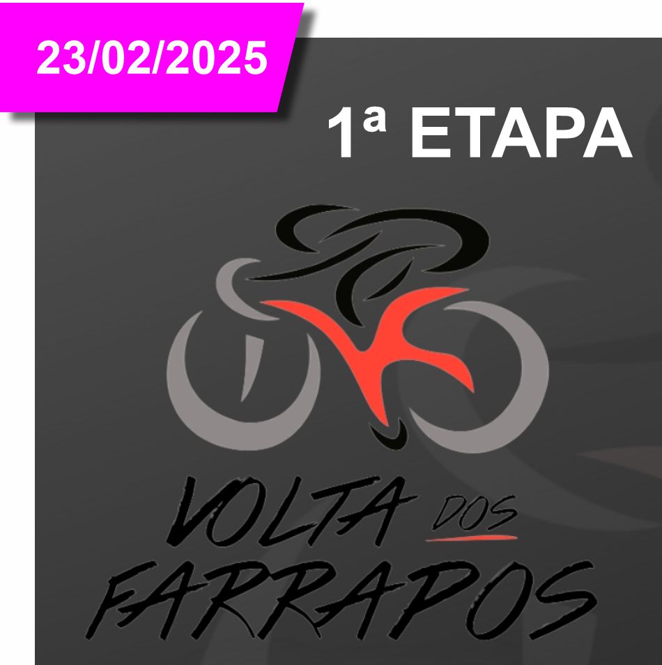 Volta dos Farrapos | 1ª ETAPA